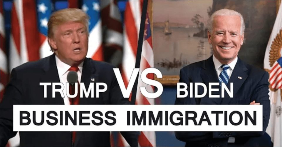 Biden vs. Trump Business Immigration Policies